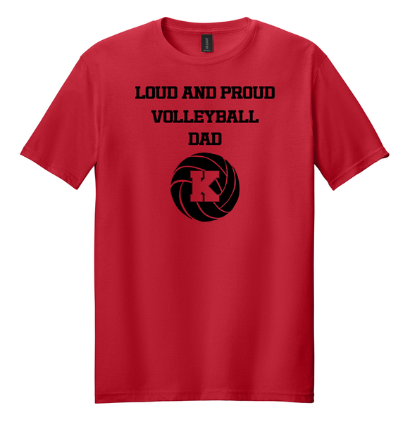 Kings Volleyball LOUD AND PROUD DAD tee