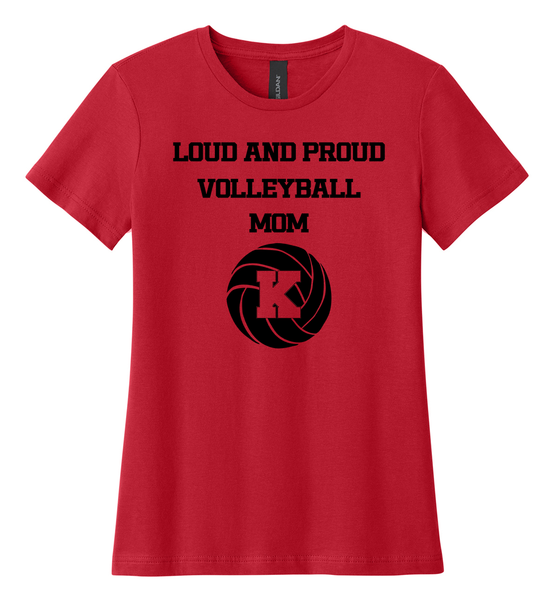 Kings Volleyball LOUD AND PROUD MOM tee