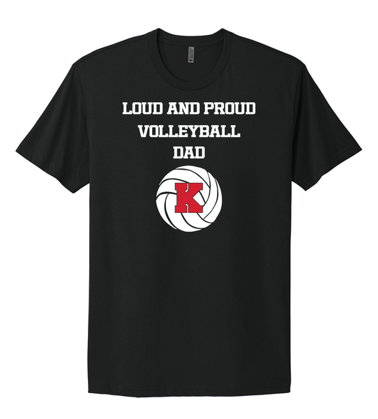Kings Volleyball LOUD AND PROUD DAD Black Tee